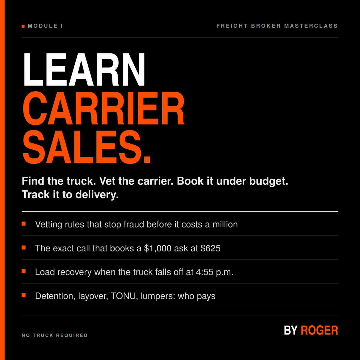 ROGER. FREIGHT BROKER MASTERCLASS