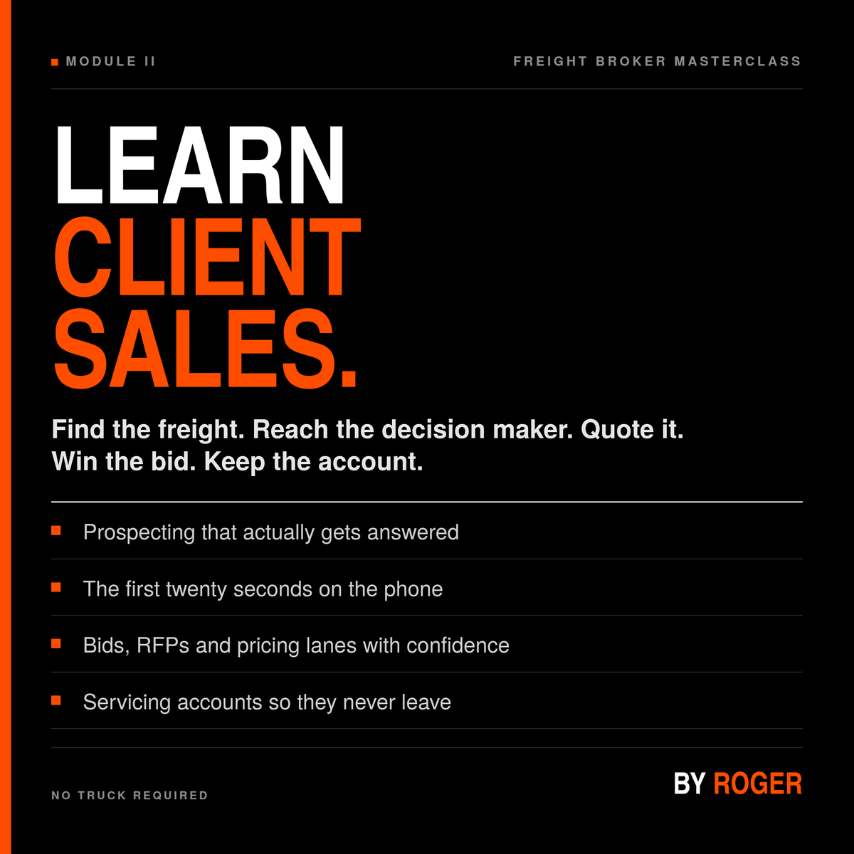 ROGER. FREIGHT BROKER MASTERCLASS