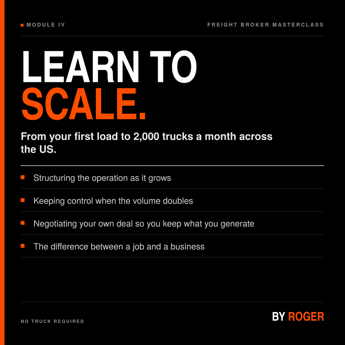 ROGER. FREIGHT BROKER MASTERCLASS